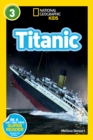 National Geographic Kids Readers: Titanic - Book