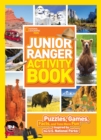 Junior Ranger Activity Book : Puzzles, Games, Facts, and Tons More Fun Inspired by the U.S. National Parks! - Book