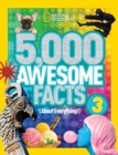 5,000 Awesome Facts (About Everything!) 3 - Book
