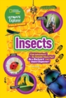 Ultimate Explorer Field Guide: Insects : Find Adventure! Go Outside! Have Fun! be a Backyard Insect Inspector! - Book