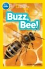 National Geographic Kids Readers: Buzz, Bee! - Book