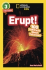 National Geographic Kids Readers: Erupt! - Book
