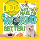 100 Ways to Make the World Better - Book