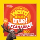Weird But True Canada - Book