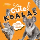 So Cute! Koalas - Book