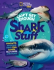 Can't Get Enough Shark Stuff - Book
