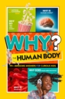 Why? The Human Body - Book