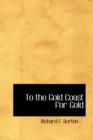 To the Gold Coast for Gold - Book