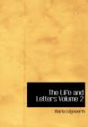 The Life and Letters Volume 2 - Book