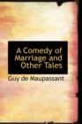 A Comedy of Marriage and Other Tales - Book