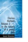 Clarissa Harlowe Volume 2 - Or the History of a Young Lady - Book