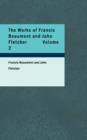 The Works of Francis Beaumont and John Fletcher Volume 2 - Book