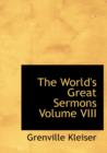 The World's Great Sermons Volume VIII - Book