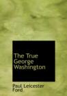 The True George Washington - Book