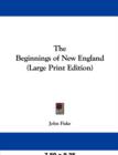 The Beginnings of New England - Book