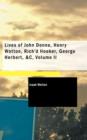 Lives of John Donne, Henry Wotton, Rich'd Hooker, George Herbert, Volume II - Book