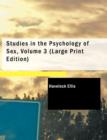 Studies in the Psychology of Sex, Volume 3 - Book
