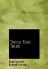 Twice Told Tales - Book