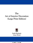 The Art of Interior Decoration - Book