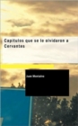 Capitulos Que Se Le Olvidaron a Cervantes - Book