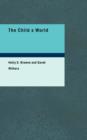 The Child S World - Book