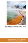 The Philippine Islands, 1493-1898 - Book