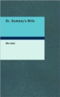 Dr. Dumany's Wife - Book
