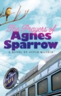 The Prayers of Agnes Sparrow - Book