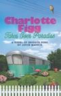 Charlotte Figg Takes Over Paradise - Book