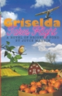 Griselda Takes Flight : A Novel of Bright's Pond - Book