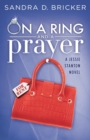 On a Ring and A Prayer - Book