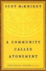 A Community Called Atonement : Living Theology - eBook