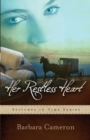 Her Restless Heart - Book