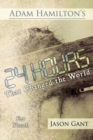 Adam Hamilton's 24 Hours That Changed the World for Children for Youth : Jesus' Last Week on Earth - Book