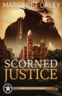 Scorned Justice - Book