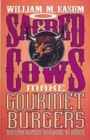 Sacred Cows Make Gourmet Burgers : Ministry Anytime, Anywhere, By Anyone - eBook