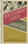 New Testament Stories from the Back Side : Bible Stories with a Twist - eBook