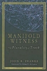 Manifold Witness : The Plurality of Truth - eBook