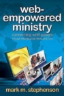 Web-Empowered Ministry : Connecting With People through Websites, Social Media, and More - eBook