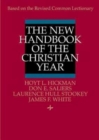 The New Handbook of the Christian Year : Based on the Revised Common Lectionary - eBook