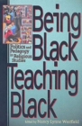 Being Black, Teaching Black : Politics and Pedagogy in Religious Studies - eBook