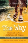 Way, The: Youth Study Edition - Book
