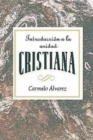 Introduccion a la unidad cristiana AETH : Introduction to Christian Unity Spanish - eBook