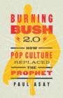 Burning Bush 2.0 - Book