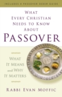 What Every Christian Needs to Know About Passover - Book