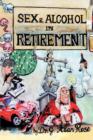 Sex and Alcohol in Retirement - Book