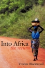 Into Africa : The Return - Book