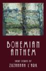 Bohemian Anthem - Book