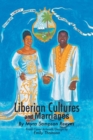 Liberian Cultures and Marriages - Book