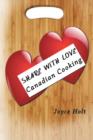 Share with Love : Canadian Cooking - Book
